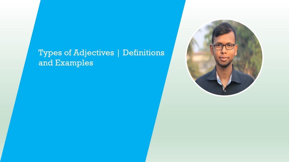 Types Of Adjectives Definitions And Examples English Finders