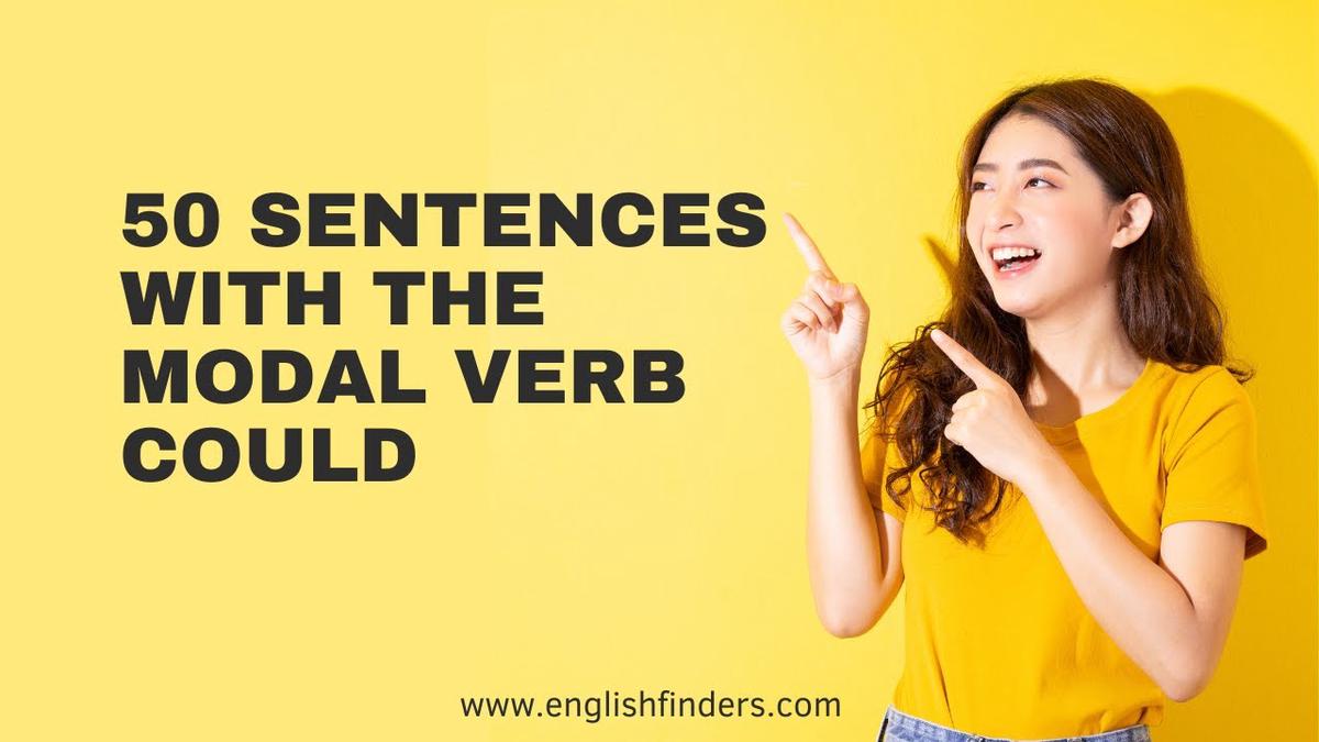 50-sentences-with-the-modal-verb-could-english-finders