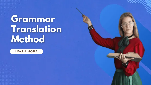 Grammar Translation Method