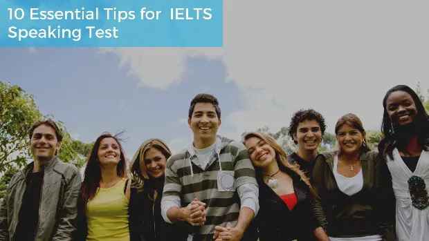 10 Essential Tips for IELTS Speaking Test
