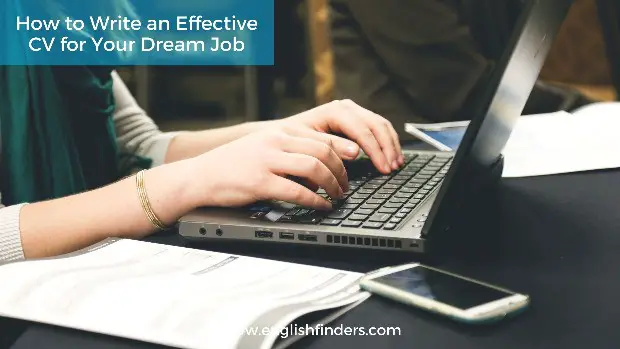 How to Write an Effective CV for Your Dream Job