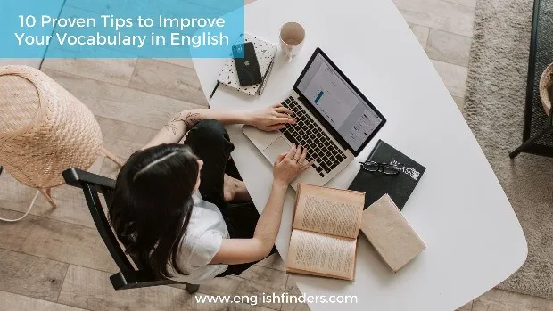 10 Proven Tips to Improve Your Vocabulary in English