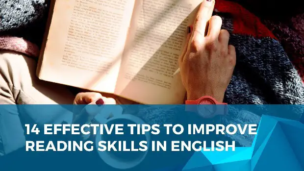 14 Effective Tips to Improve Reading Skills in English