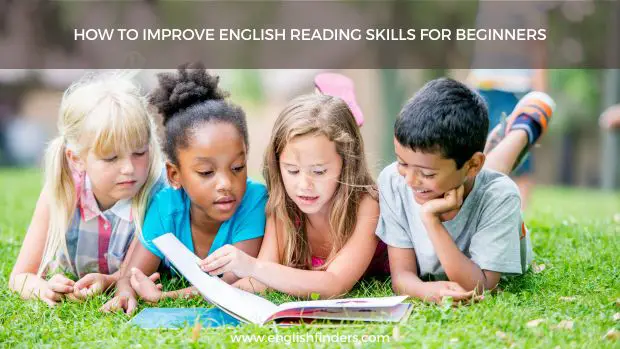 how-to-improve-english-reading-skills-for-beginners-english-finders