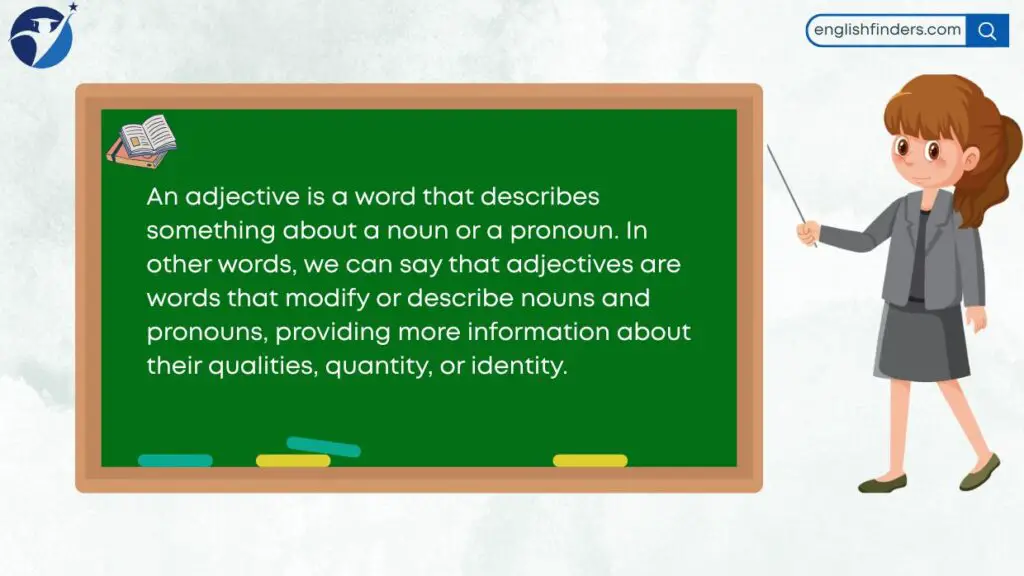 What is an Adjective?