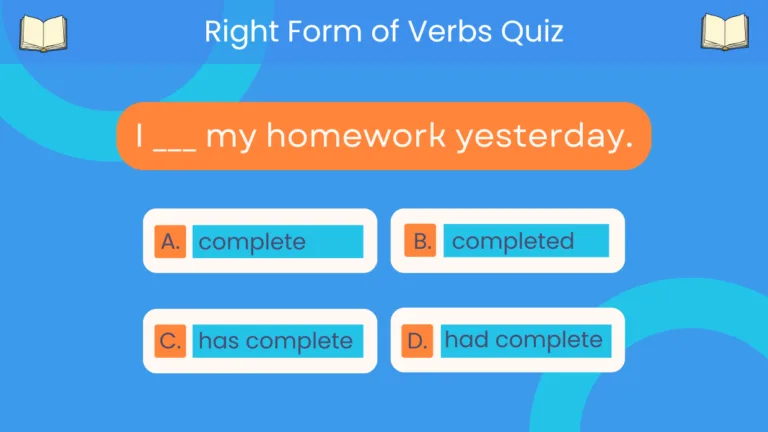 Right Form of Verbs Quiz