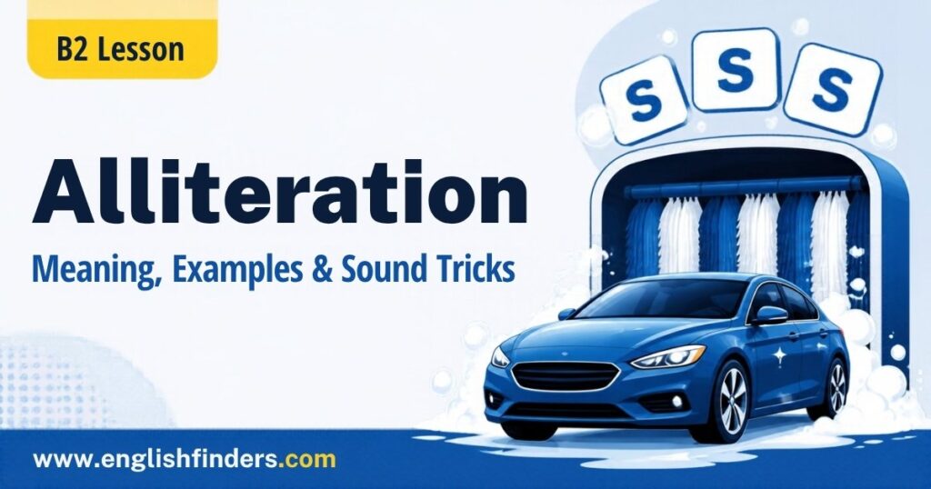 Alliteration: Meaning, Examples and Sound Tricks 2 Alliteration lesson: a blue car leaving a car wash with three letter S tiles floating above it